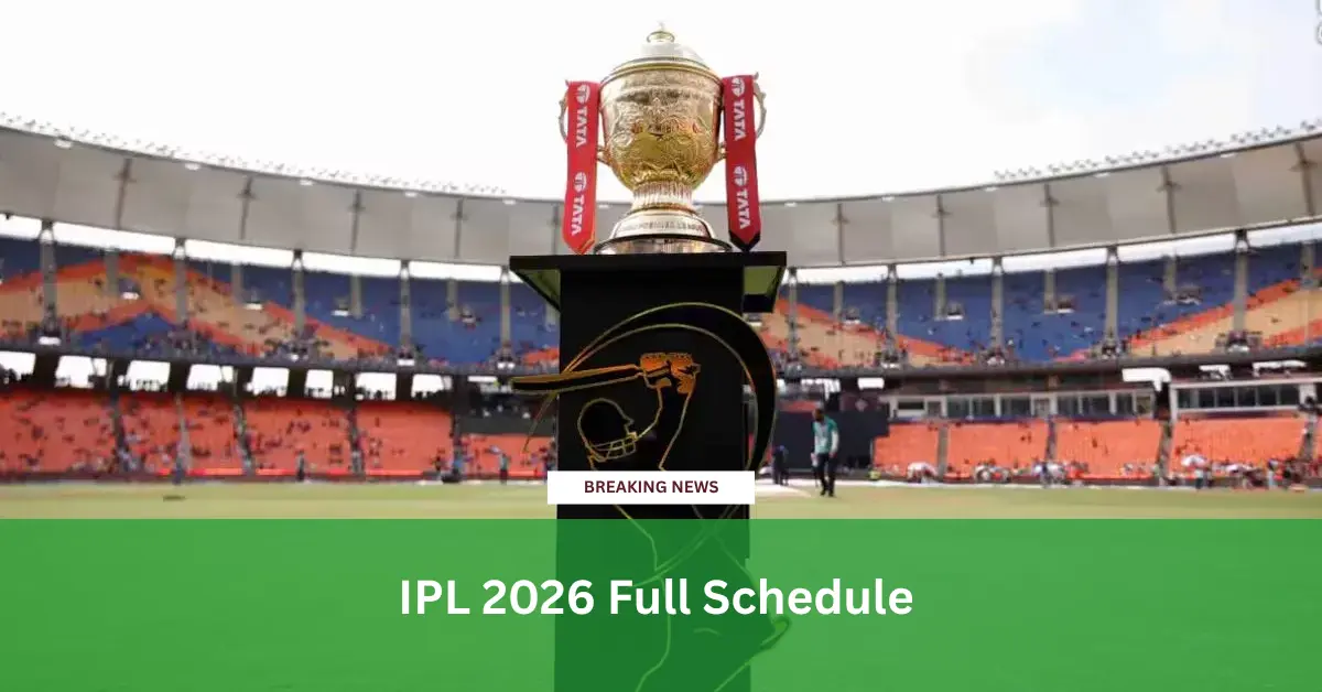 IPL 2026 Full Schedule
