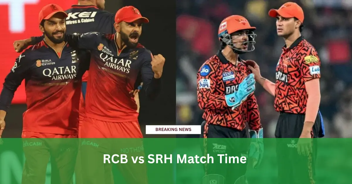 RCB vs SRH Match Time