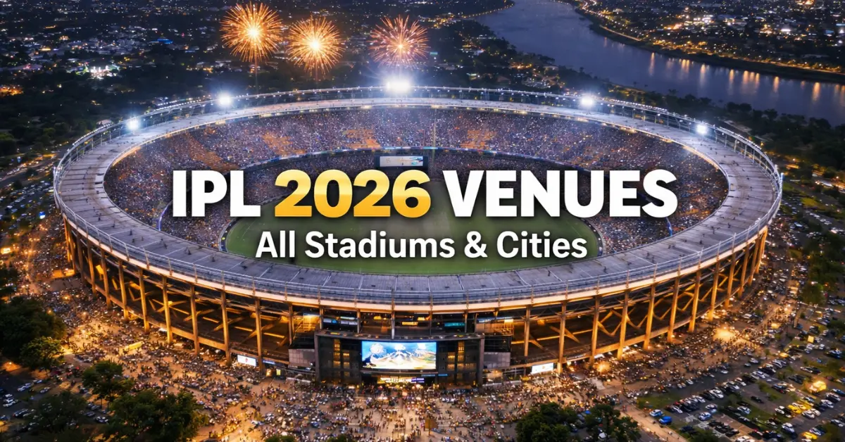 IPL 2026 Venues Narendra Modi Stadium Ahmedabad
