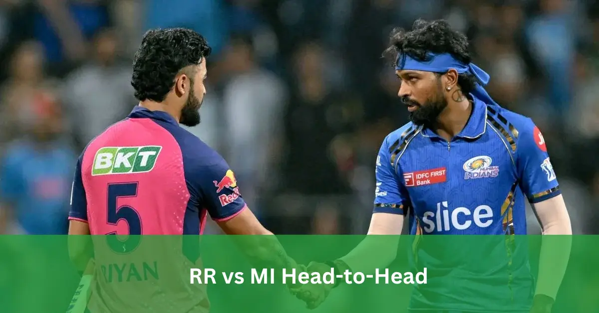 RR vs MI Head-to-Head: IPL history में Rajasthan या Mumbai – कौन सी team का पलड़ा भारी? Full records, stats और analysis यहाँ