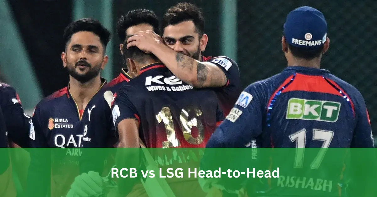 RCB vs LSG Head-to-Head: IPL history में Bengaluru या Lucknow – कौन सी team का पलड़ा भारी? Full records, stats और analysis यहाँ